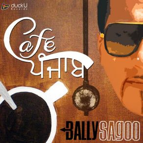 Download track Akhiyan Ch Tu Wasda Bally SagooMansheel Gujral