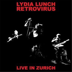 Download track Black Juju (Live) Lydia Lunch Retrovirus