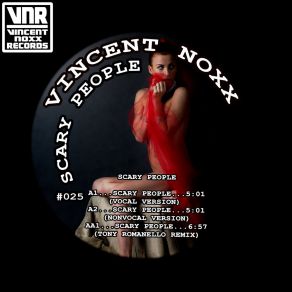 Download track Scary People (Vocal Version) Vincent Noxx