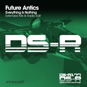 Download track Everything Is Nothing (Extended Mix) Future Antics