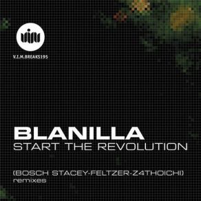 Download track Start The Revolution Blanilla