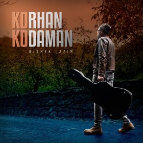 Download track Gitme Korhan Kodaman