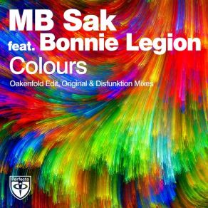 Download track Colours (Disfunktion Remix) MB Sak, Bonnie Legion