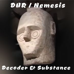 Download track DHR Decoder & Substance