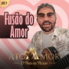 Download track Fusão Do Amor Atoamor