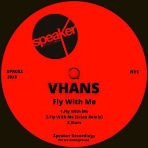 Download track Fly With Me VhansScian