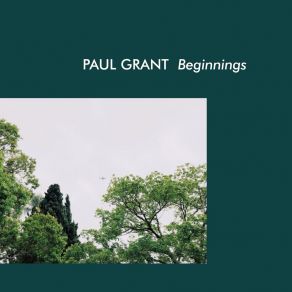 Download track What Will Be Paul Grant