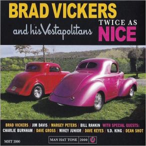 Download track Coast To Coast Brad Vickers, His Vestapolitans