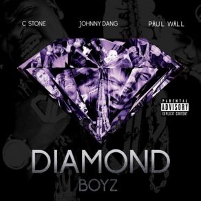 Download track That Ain't No Johnny Dang Paul Wall, C Stone