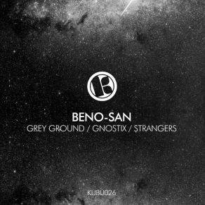 Download track Gnostix Beno-San