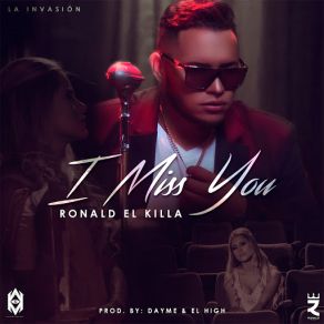 Download track I Miss You Ronald El Killa