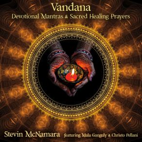 Download track Sacred Dance Of Shiva: Om Tryambakam Yajamahe Mantra Mala GangulyStevin McNamara, Christo Pellani