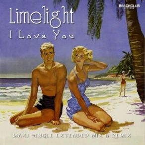 Download track I Love You (Long Vocal Canadian Remix) Limelight