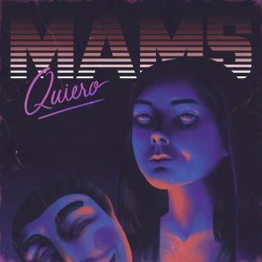 Download track Quiero Mams