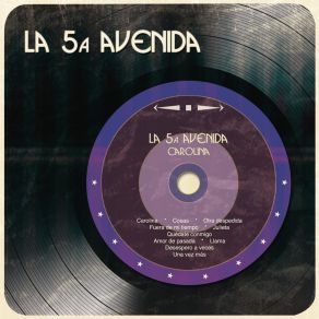 Download track Fuera De Mi Tiempo La 5A. Avenida