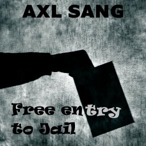 Download track Techno Prisonners Axl Sang