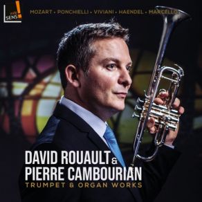 Download track Sonata Per Trombetta Sola Et Organo In C Major: No. 4, Vivace David Rouault, Pierre CambourianVivace