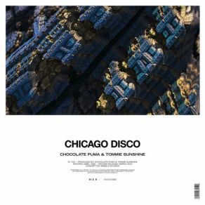 Download track Chicago Disco (Original Mix) Chocolate Puma, Tommie Sunshine