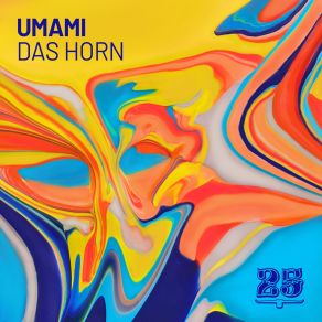 Download track Das Horn (Instrumental Mix) Umami
