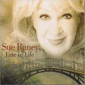 Download track You Are Not My First Love Sue Raney