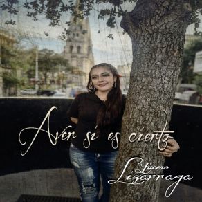 Download track Solo Te Pido Lucero Lizárraga