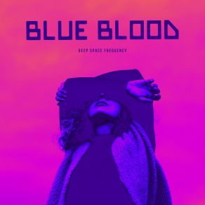 Download track Alpha Meditation Blue Blood