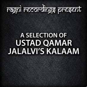 Download track Peetay Hi Surkh Ankhain Ustaad Qamar Jalalvi