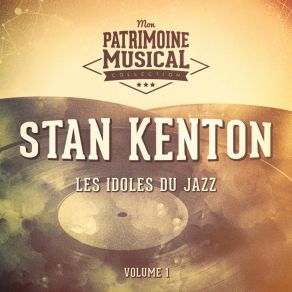 Download track Concerto To End All Concertos Stan Kenton