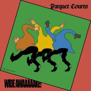 Download track Death Will Bring Change Parquet Courts