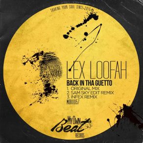 Download track Back In Tha Guetto Lex Loofah