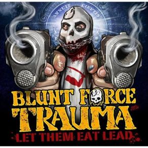 Download track Unstoppable Mex, Blunt Force Trauma