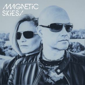 Download track Ashes To Ashes Magnetic Skies