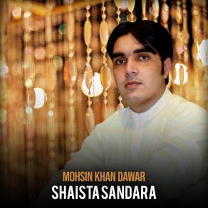 Download track Pukhtoon Mohsin Khan Dawar