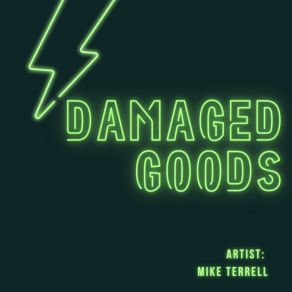 Download track I Am Damaged Goods (Radio Mix) Mike Terrell