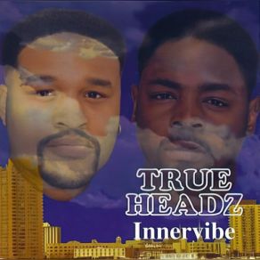 Download track Dis How We Do True Headz