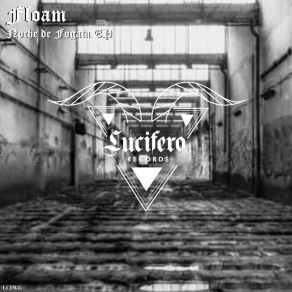 Download track Noche De Fogata (Original Mix) Floam