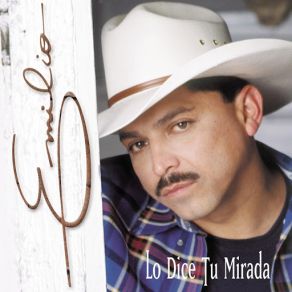 Download track Lo Dice Tu Mirada Emilio Navaira