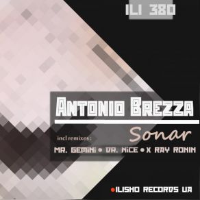 Download track Sonar (Mr. Gemini Remix) Antonio Brezza