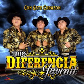 Download track Con Este Corazon Trio Diferencia Juvenil