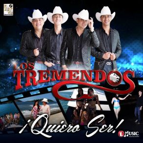 Download track Quiero Ser Los Tremendos