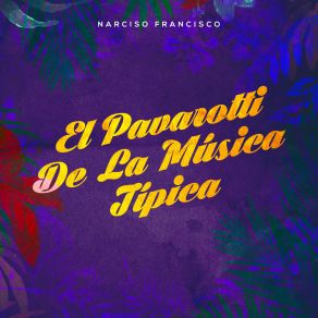Download track Biencito Gómez Narciso Francisco