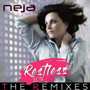 Download track Restless 2018 (Benny Camaro Extended Remix) Neja