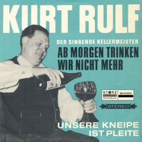 Download track Unsere Kneipe Ist Pleite Kurt Rulf