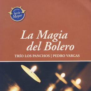 Download track Toda Una Vida Trio Los PanchosPedro Vargas