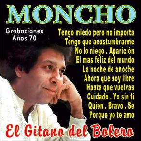 Download track Tengo Miedo Pero No Importa (1974) Moncho