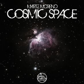 Download track Cosmic Space MARTZ Moreno