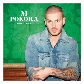 Download track Sauvons Ce Qu'Il Nous Reste M. Pokora