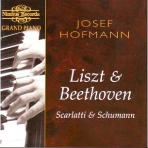 Download track Liszt - Liebestraum, Nocturne No. 3 Josef Hofmann