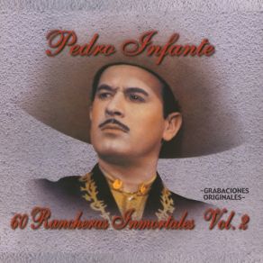 Download track Cuando Quiere Un Mexicano Pedro Infante