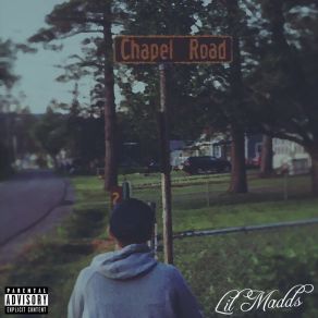 Download track Welcome To The Chapel Lil Madds